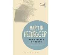 Martin Heidegger The Essence of Truth (Tascabile) Bloomsbury Revelations