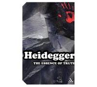 Martin Heidegger The Essence of Truth (Tascabile) Continuum Impacts