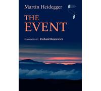 Martin Heidegger The Event (Copertina rigida) Studies in Continental Thought