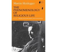 Martin Heidegger The Phenomenology of Religious Life (Tascabile)
