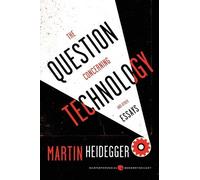 Martin Heidegger The Question Concerning Technology (Tascabile)
