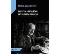 Martin Heidegger tra filosofia e politica