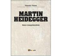 Martin Heidegger - Vittorio Vimon, 2014, Youcanprint