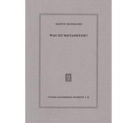 Martin Heidegger Was Ist Metaphysik? (Tascabile)