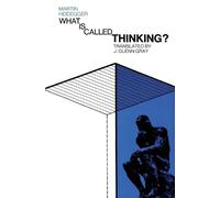 Martin Heidegger What is Called Thinking? (Tascabile)