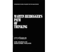 Martin Heidegger's Path of Thinking