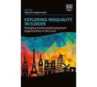 Martin Heidenreich Exploring Inequality in Europe (Copertina rigida)