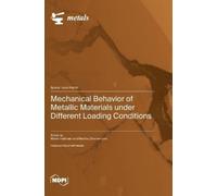 Martin Heilmaie Mechanical Behavior of Metallic Materials und (Copertina rigida)