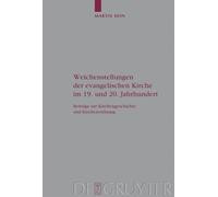Martin Hein Weichenstellungen der evangelischen Kirche im 19. (Copertina rigida)
