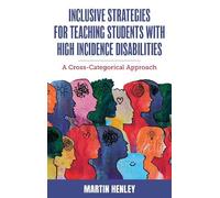 Martin Henley Inclusive Strategies for Teaching Students with High I (Tascabile)
