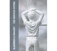 Martin Herbert Elmgreen & Dragset: The Nervous System (Copertina rigida)