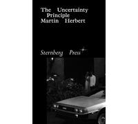 Martin Herbert The Uncertainty Principle (Tascabile)