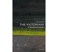 The Victorians: A Very Short Introduction