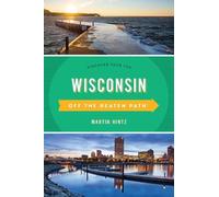 Martin Hintz Wisconsin Off the Beaten Path® (Tascabile)