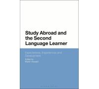 Martin Howard Study Abroad and the Second Language Learner (Tascabile)