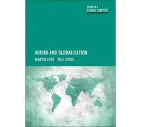 Martin Hyde Paul Higgs Ageing and Globalisation (Tascabile)