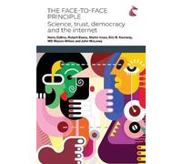 Martin Innes Harry Collins Robert Evans The Face-to-Face Principle (Tascabile)