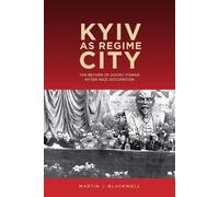 Martin J. Blackwell Kyiv as Regime City (Copertina rigida)