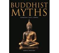 Martin J Dougherty Buddhist Myths (Copertina rigida) Myths & Legends