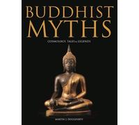 Martin J Dougherty Buddhist Myths (Copertina rigida) Myths & Legends