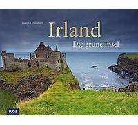 Martin J. Dougherty Irland: Die grüne Insel (Copertina rigida)