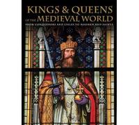 Martin J Dougherty Kings and Queens of the Medieval World (Copertina rigida)