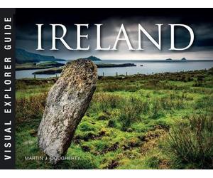 Martin J Dougherty Martin Dougherty Ireland (Tascabile) Visual Explorer Guide