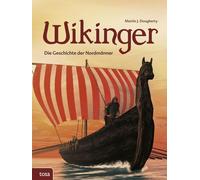 Martin J. Dougherty Wikinger: Die Geschichte der Nordmänner (Copertina rigida)