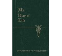 Martin J Healy Walter Farrell My Way of Life (Tascabile)