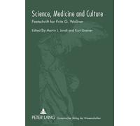 Martin J. Jandl Science, Medicine and Culture (Tascabile)
