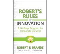Martin J. Kleinman Robert F. Bran Robert's Rules of Innovati (Copertina rigida)