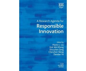 Martin J. Liu A Research Agenda for Responsible Innovation (Copertina rigida)