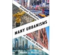 Martin J. Murray Many Urbanisms (Copertina rigida)