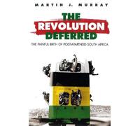 Martin J. Murray Revolution Deferred (Tascabile)