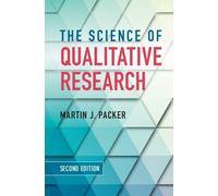 Martin J. Packer The Science of Qualitative Research (Copertina rigida)