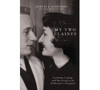 Martin J Schreiber My Two Elaines (Copertina rigida)