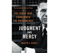 Martin J. Siegel Judgment and Mercy (Tascabile)