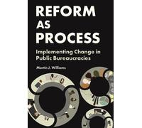 Martin J. Williams Reform as Process (Tascabile)