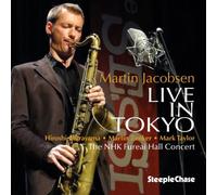 Martin Jacobsen Live in Tokyo: The NHK Fureai Hall Concert (CD) Album