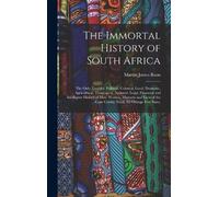 Martin James Boon The Immortal History of South Africa (Copertina rigida)