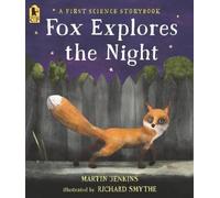 Martin Jenkins Fox Explores the Night: A First Science Storybook (Tascabile)