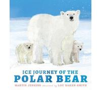 Martin Jenkins Ice Journey of the Polar Bear (Copertina rigida)
