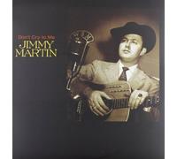Martin, Jimmy - Don T Cry To Me