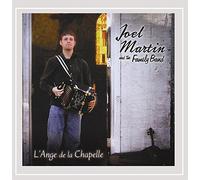 Martin, Joel & The Family Band - L'Ange De La Chapelle