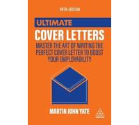 Martin John Yate Ultimate Cover Letters (Tascabile) Ultimate Series