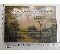 Martin Johnson Heade in Florida