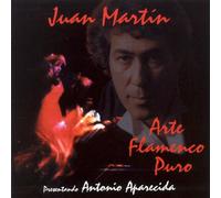 Martin, Juan - Arte Flamenco Puro