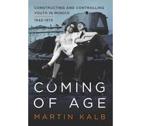 Martin Kalb Coming of Age (Tascabile)