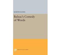 Martin Kanes Balzac's Comedy of Words (Copertina rigida)