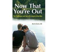 Martin Kantor MD Now That You're Out (Copertina rigida)